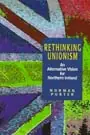 Rethinking Unionism